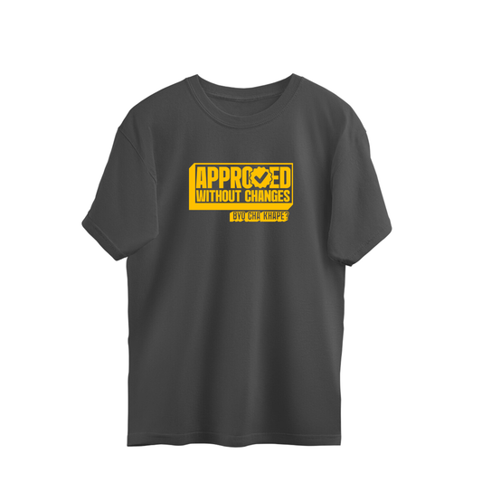 Approved without changes // Byo Cha Khape | Classic Tee